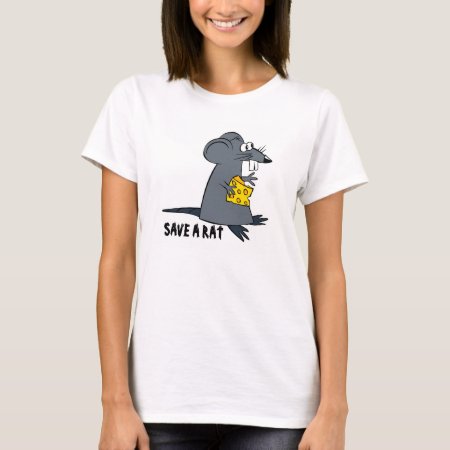 Save A Rat T Shirt