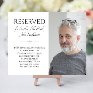 Save A Seat Father of Bride Photo Wedding Memorial Foam Board