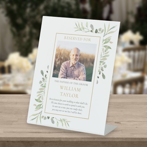 Save A Seat Father Of Groom Photo Greenery Wedding Pedestal Sign