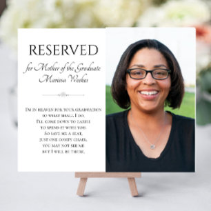Save A Seat Mother of Graduate Memorial Graduation Foam Board