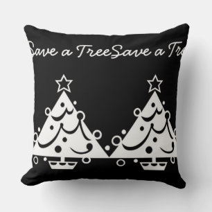 Save a Tree Christmas Tree Star Black and White Throw Pillow