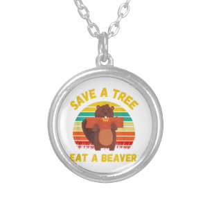 Save a Tree Eat a Beaver Funny Beaver Pun Adult Hu Silver Plated Necklace