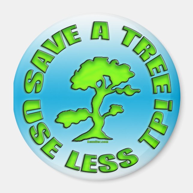 Save A Tree Magnet (Front)