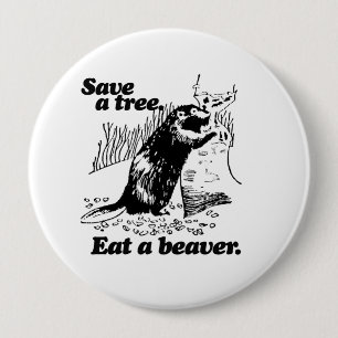SAVE A TREE -.png Pinback Button