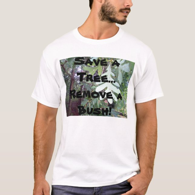 Save a Tree T-Shirt (Front)