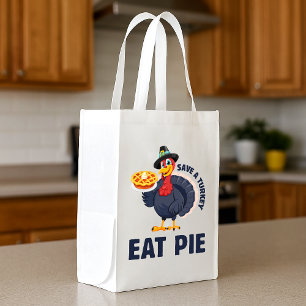 Save A Turkey Eat Pie Funny Happy Thanksgiving Grocery Bag
