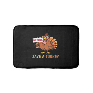 Save A Turkey Eat Pizza Funny Thanksgiving Classic Bath Mat