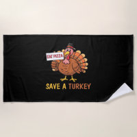 Save A Turkey Eat Pizza Funny Thanksgiving Classic