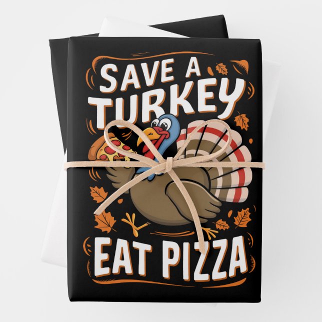 Save A turkey Eat Pizza Funny Thanksgiving Costume Wrapping Paper Sheets (In situ)