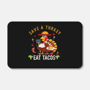 Save A Turkey Eat Tacos Funny Mexican Matchboxes