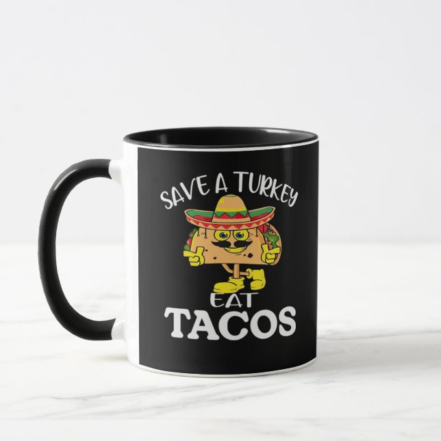 Save A Turkey Eat Tacos Funny Mexican Thanksgiving Mug (Left)