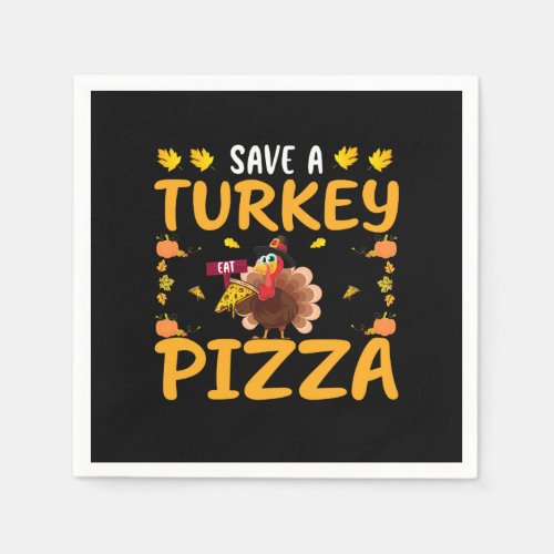save a turkey pizza napkins
