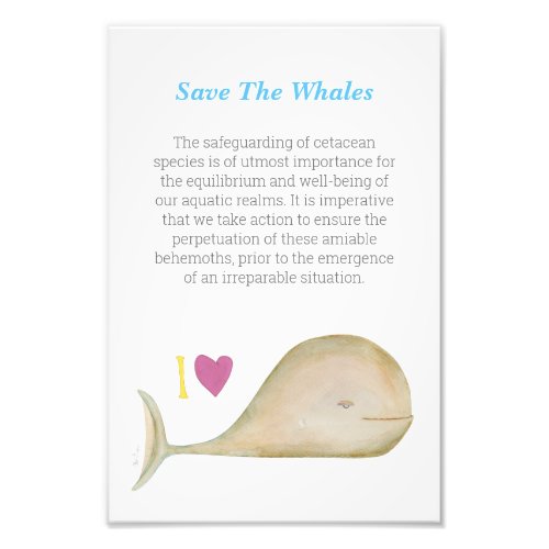 Save a Whale Save a Planet Photo Print