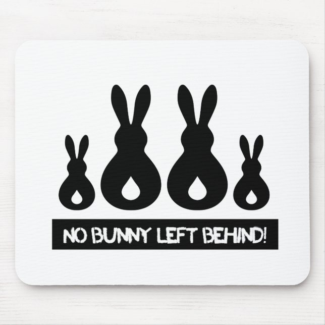 Save ALL the Bunnies! Mouse Pad (Front)