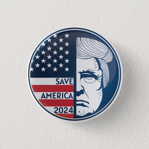 Save America 2024 Button