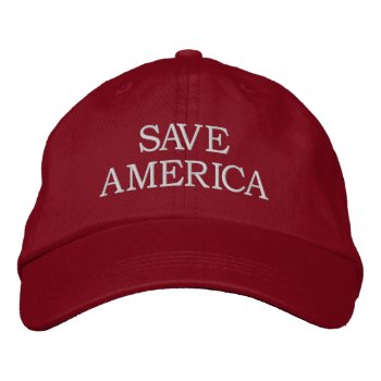 Save America Embroidered Baseball Cap by Luzesky at Zazzle