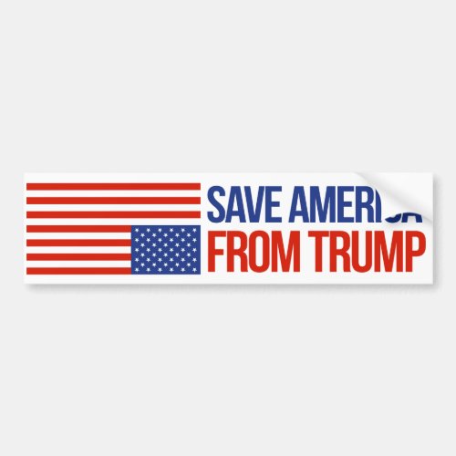 Save America From Trump _ Resistance Bumper Sticke Bumper Sticker