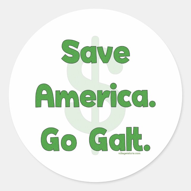 Save America Go Galt Classic Round Sticker (Front)