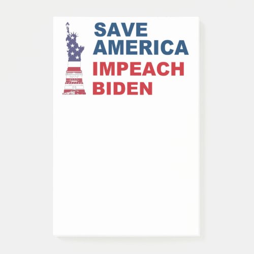 Save America Impeach Biden Liberty Post_it Notes