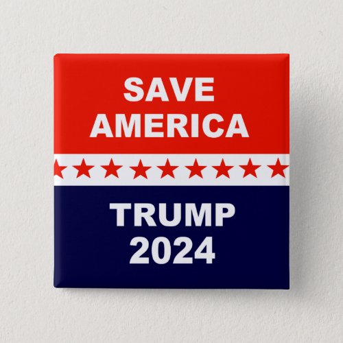 Save America Trump 2024 Button