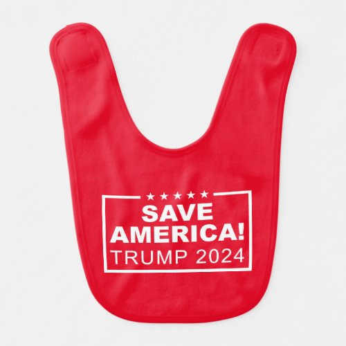 Save America Trump 2024 Red Baby Bib
