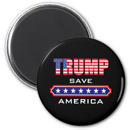 Save America Trump Black   Magnet