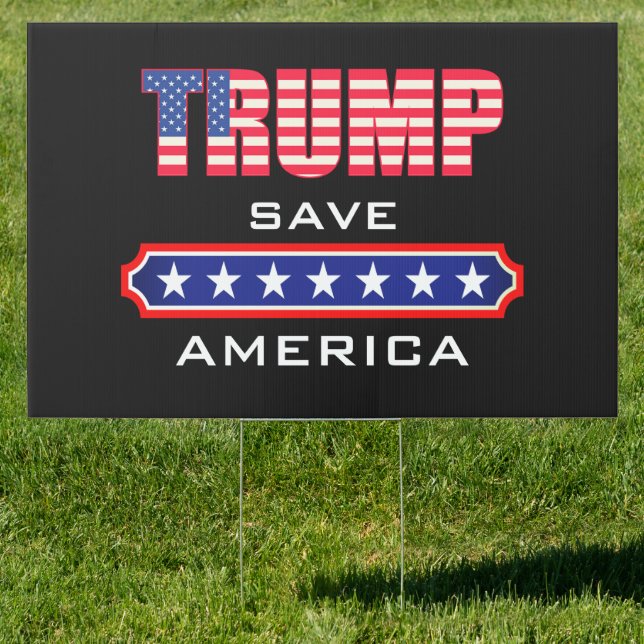 Save America Trump Black Yard Sign (Insitu)