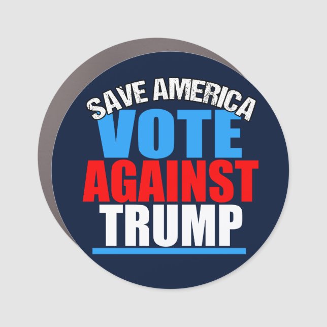 Save America Vote Against Trump Car Magnet (Front)