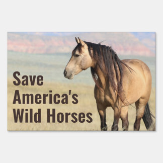 Save America's Wild Horses Sign