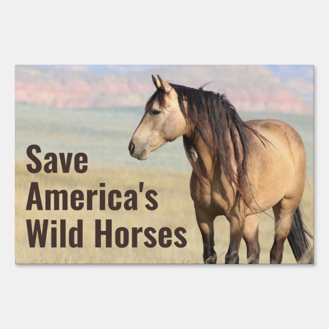 Save America's Wild Horses Sign (Front)