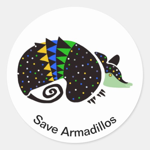  Save ARMADILLOS_ Endangered animal _ Brazil_ Classic Round Sticker