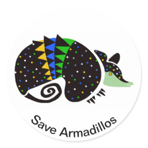 Save ARMADILLOS- Endangered animal - Brazil- Classic Round Sticker
