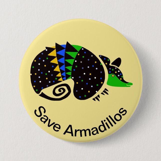 Save  ARMADILLOS - Endangered animal graphic - Button (Front)