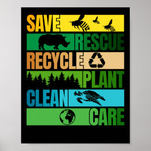 Save Bee Rescue Animals Recycle Plastict Earth Day Poster