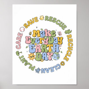 Save Bees Rescue Animals Recycle Care Every Day Ea Poster