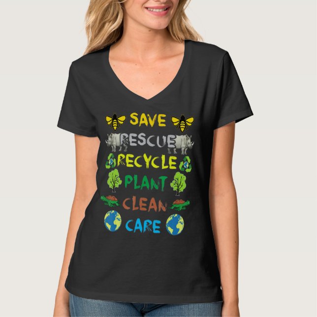 Save Bees Rescue Animals Recycle Plastic Earth Day T-Shirt (Front)