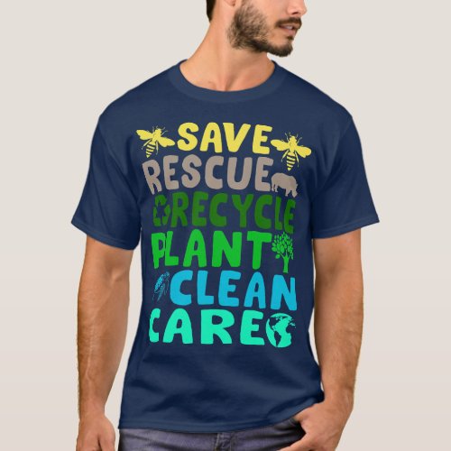 Save Bees Rescue Animals Recycle Plastic Earth Day T_Shirt