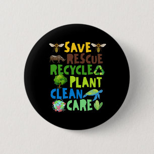 Save Bees Rescue Animals Recycle Plastict Earth Da Button