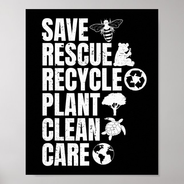 Save Bees Rescue Animals Recycle Plastict Earth Da Poster (Front)