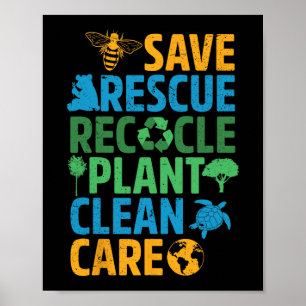 Save Bees Rescue Animals Recycle Plastict Earth Da Poster