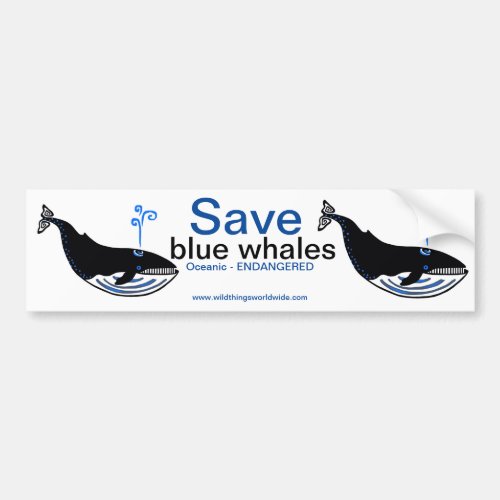 Save Blue WHALES _Animal activist _ Nature _ Bumper Sticker