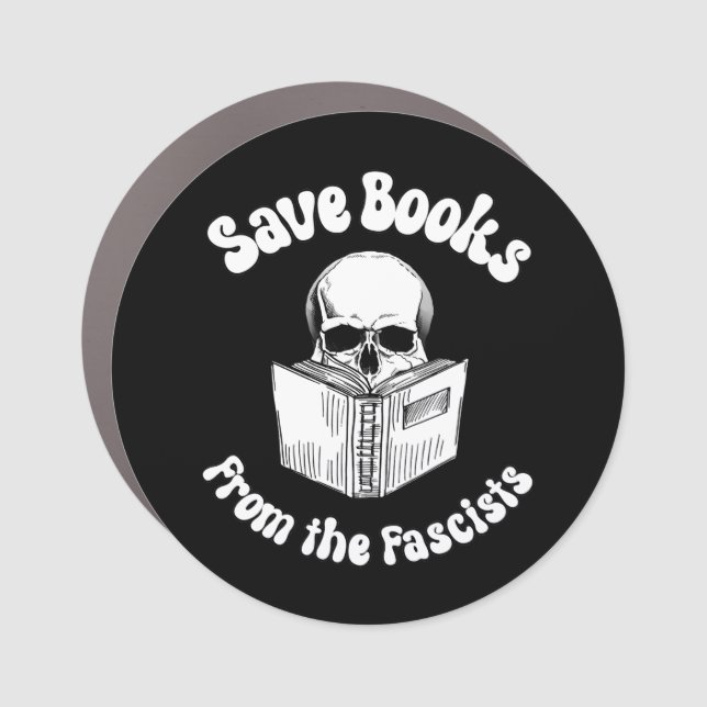 Save books from the fascists car magnet (Front)