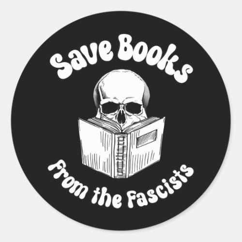 Save books from the fascists classic round sticker