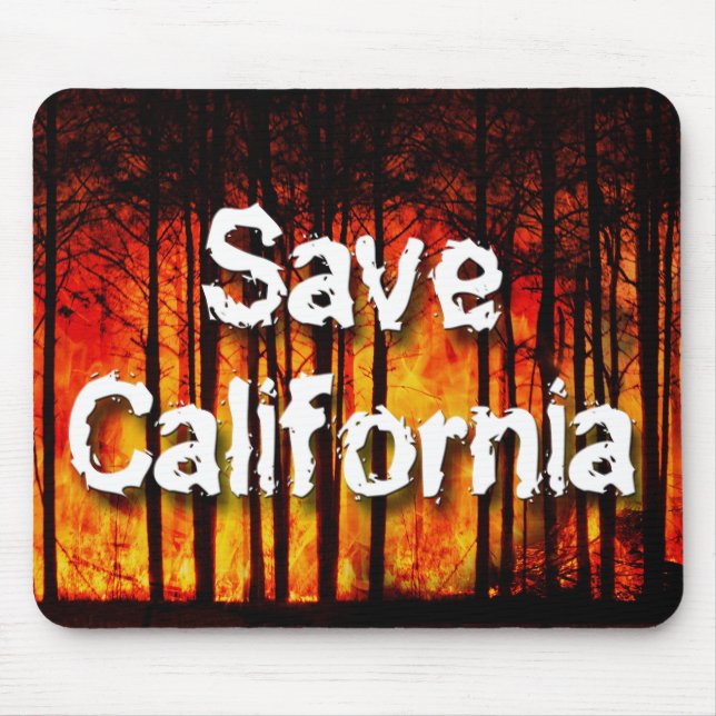 Save California from Wildfires Mouse Pad (Front)