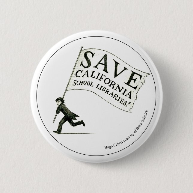 Save California School Libraries - Circle Pinback Button (Front)