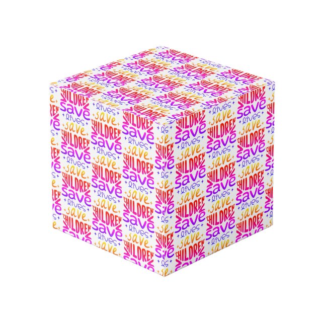 Save Children, Save Lives Cube (Front Angled)