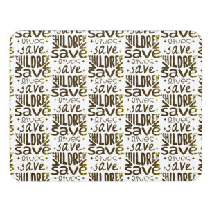 Save Children, Save Lives Door Sign