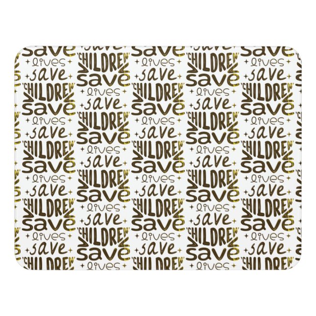 Save Children, Save Lives Door Sign (Contemporary Front)
