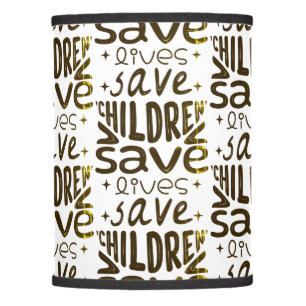 Save Children, Save Lives Lamp Shade