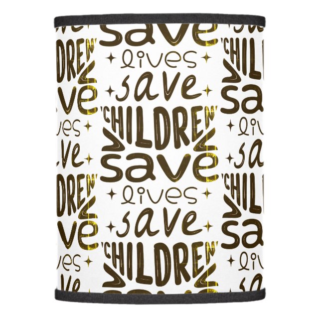 Save Children, Save Lives Lamp Shade (Front)